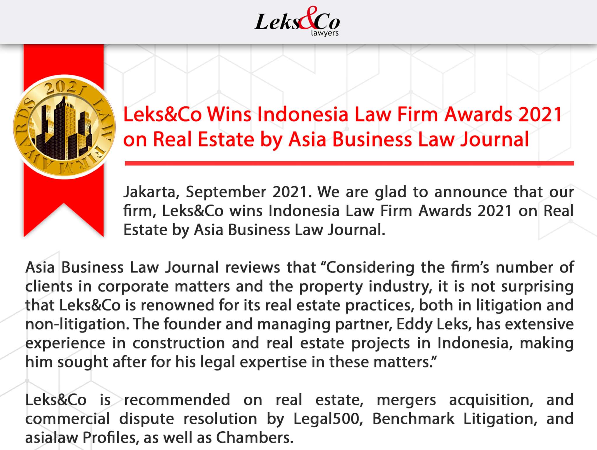 Leks&Co Wins Indonesia Law Firm Awards 2021 On Real Estate By Asia ...