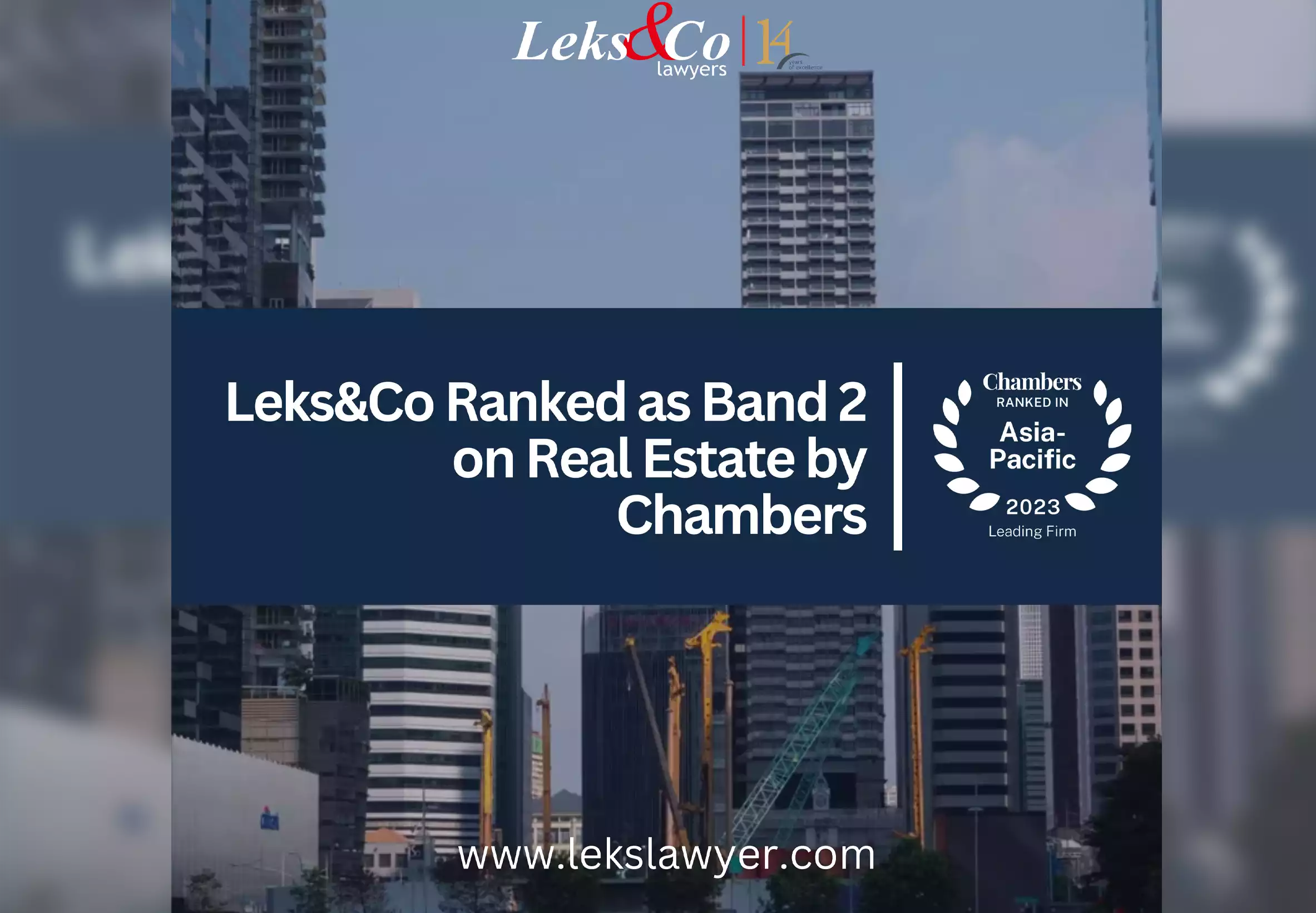 Leks&Co Ranked as Band 2 on Real Estate by Chambers