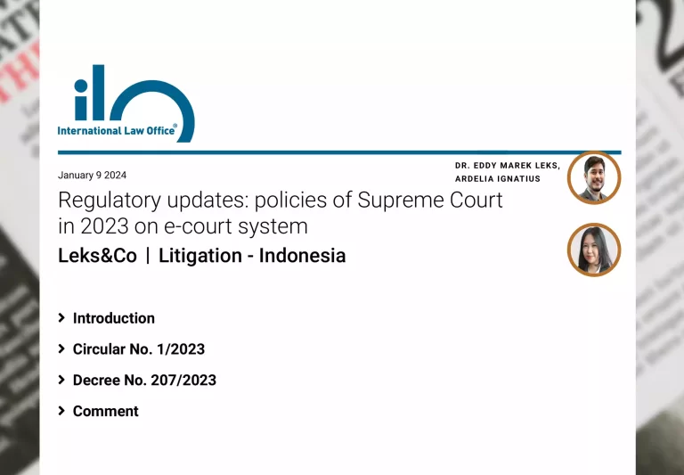 Regulation Updates: Policies of Supreme Court in 2023 on E-Court System - Published by Lexology January 2024 Edition